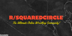 r/SquaredCircle