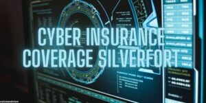 Cyber Insurance Coverage Silverfort