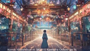 Komik Hisashiburi ni Jikka ni Kaettara Otouto ga Ts Shiteta